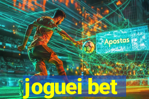 joguei bet